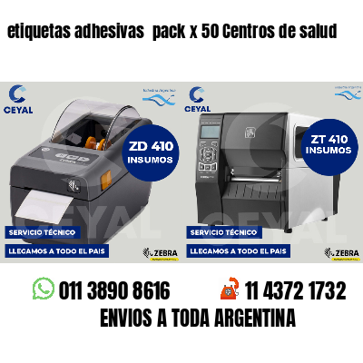 etiquetas adhesivas pack x 50 Centros de salud