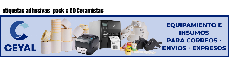 etiquetas adhesivas pack x 50 Ceramistas