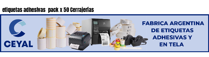 etiquetas adhesivas  pack x 50 Cerrajerías