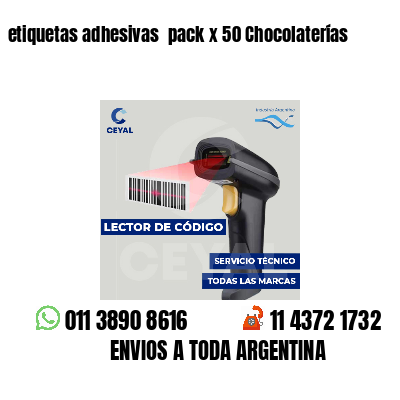 etiquetas adhesivas  pack x 50 Chocolaterías