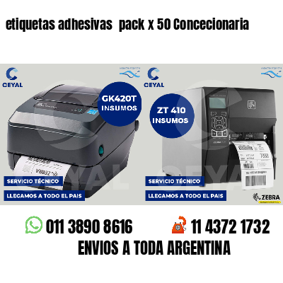 etiquetas adhesivas  pack x 50 Concecionaria