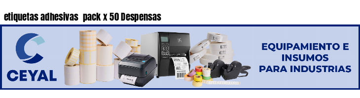 etiquetas adhesivas  pack x 50 Despensas