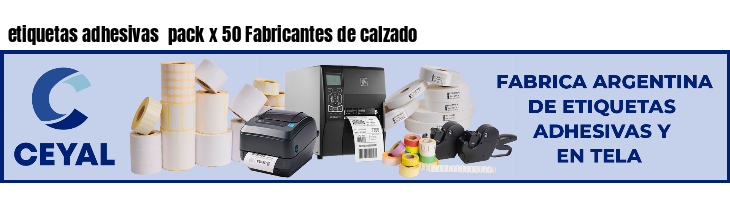 etiquetas adhesivas  pack x 50 Fabricantes de calzado