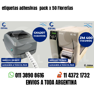 etiquetas adhesivas  pack x 50 Florerías