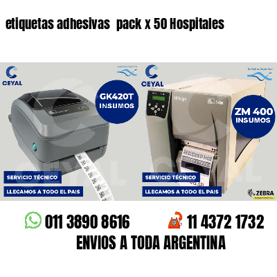 etiquetas adhesivas pack x 50 Hospitales