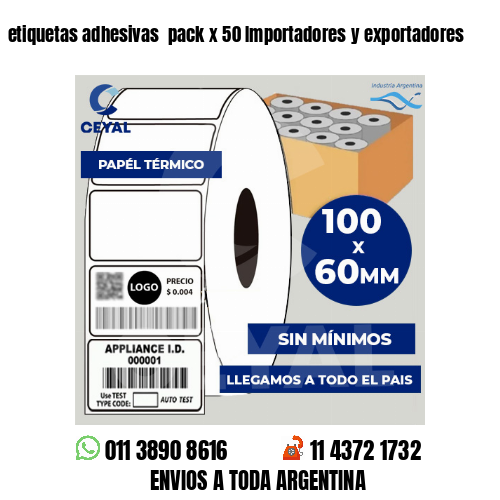 etiquetas adhesivas  pack x 50 Importadores y exportadores