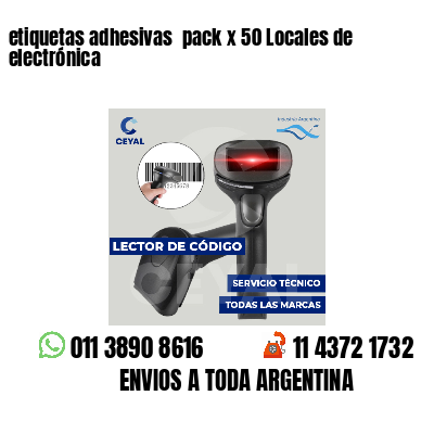 etiquetas adhesivas  pack x 50 Locales de electrónica