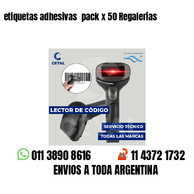 etiquetas adhesivas  pack x 50 Regalerías