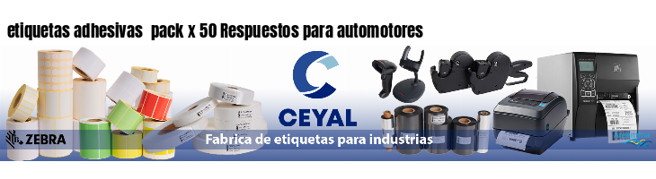 etiquetas adhesivas  pack x 50 Respuestos para automotores
