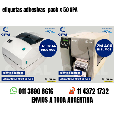 etiquetas adhesivas  pack x 50 SPA