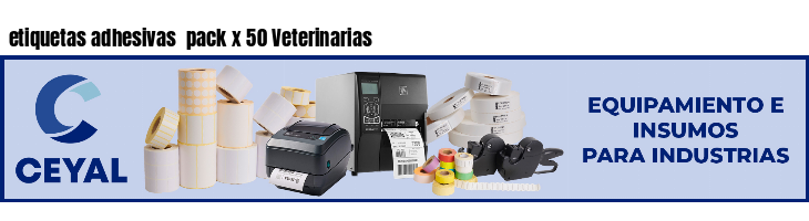 etiquetas adhesivas  pack x 50 Veterinarias