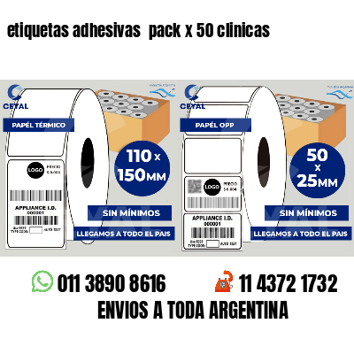 etiquetas adhesivas pack x 50 clinicas