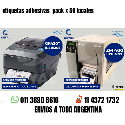 etiquetas adhesivas  pack x 50 locales