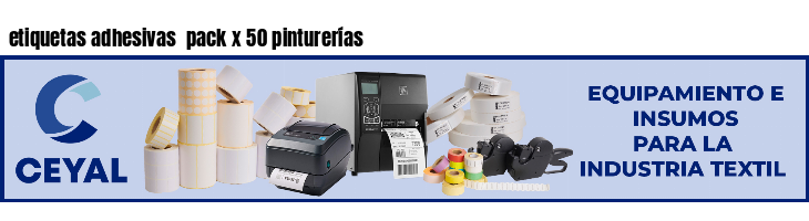 etiquetas adhesivas  pack x 50 pinturerías