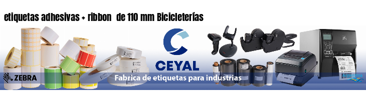 etiquetas adhesivas   ribbon  de 110 mm Bicicleterías