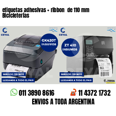 etiquetas adhesivas   ribbon  de 110 mm Bicicleterías