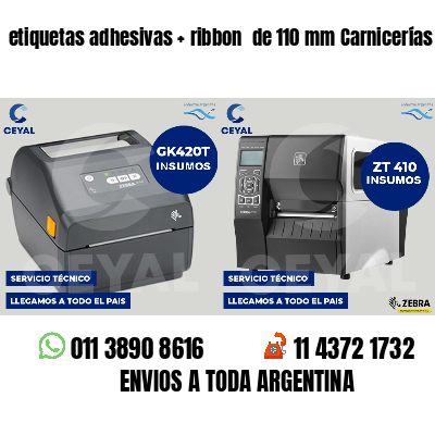 etiquetas adhesivas ribbon de 110 mm Carnicerías