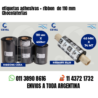 etiquetas adhesivas   ribbon  de 110 mm Chocolaterías