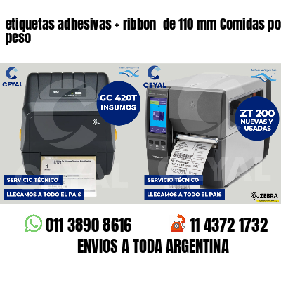 etiquetas adhesivas ribbon de 110 mm Comidas por peso