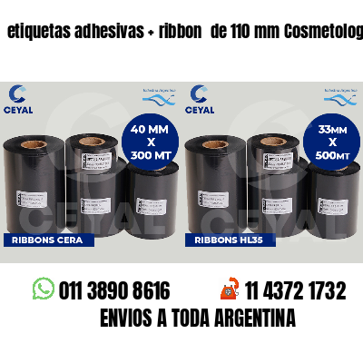 etiquetas adhesivas ribbon de 110 mm Cosmetología