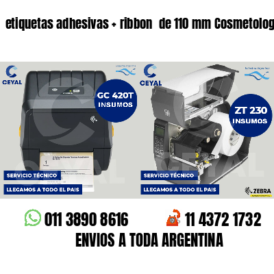 etiquetas adhesivas ribbon de 110 mm Cosmetología