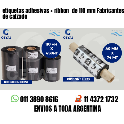 etiquetas adhesivas   ribbon  de 110 mm Fabricantes de calzado