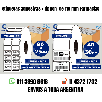 etiquetas adhesivas ribbon de 110 mm Farmacias