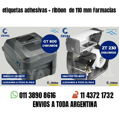 etiquetas adhesivas ribbon de 110 mm Farmacias