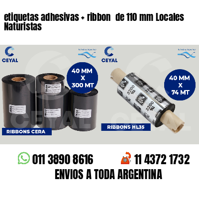 etiquetas adhesivas ribbon de 110 mm Locales Naturistas