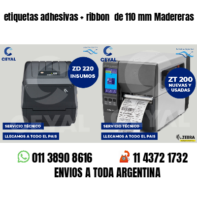 etiquetas adhesivas   ribbon  de 110 mm Madereras