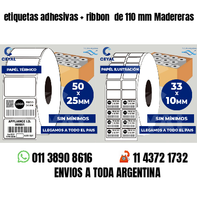 etiquetas adhesivas ribbon de 110 mm Madereras
