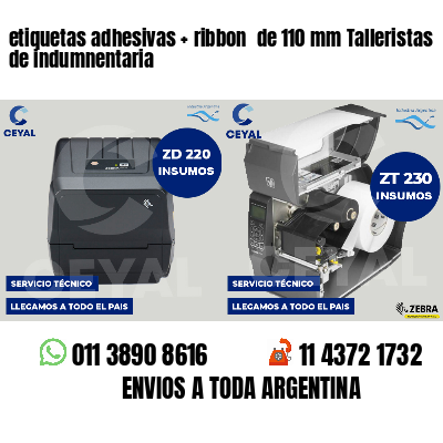 etiquetas adhesivas ribbon de 110 mm Talleristas de indumnentaria