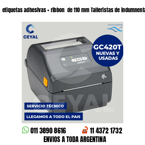 etiquetas adhesivas   ribbon  de 110 mm Talleristas de indumnentaria