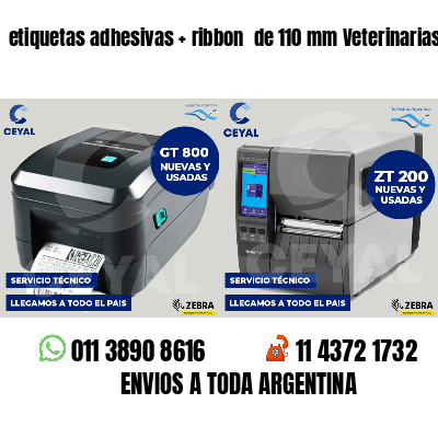 etiquetas adhesivas   ribbon  de 110 mm Veterinarias