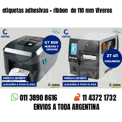 etiquetas adhesivas   ribbon  de 110 mm Viveros