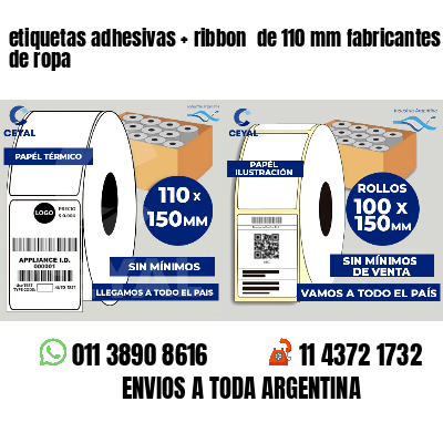 etiquetas adhesivas ribbon de 110 mm fabricantes de ropa