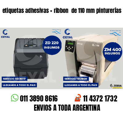etiquetas adhesivas   ribbon  de 110 mm pinturerías