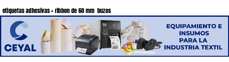 etiquetas adhesivas ribbon de 60 mm buzos