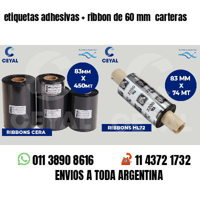 etiquetas adhesivas ribbon de 60 mm carteras