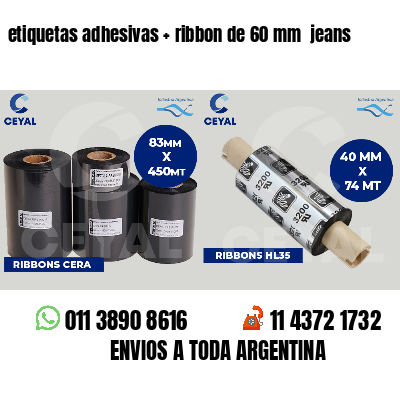 etiquetas adhesivas ribbon de 60 mm jeans