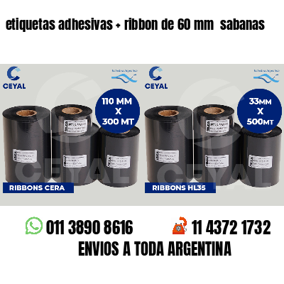 etiquetas adhesivas   ribbon de 60 mm  sabanas