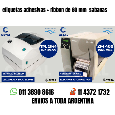 etiquetas adhesivas ribbon de 60 mm sabanas