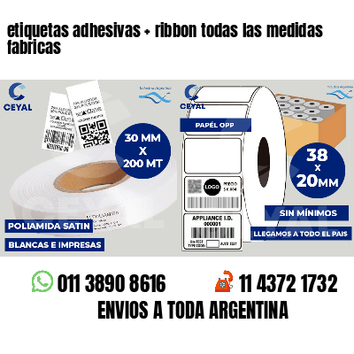 etiquetas adhesivas   ribbon todas las medidas fabricas
