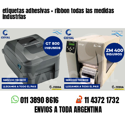 etiquetas adhesivas ribbon todas las medidas industrias