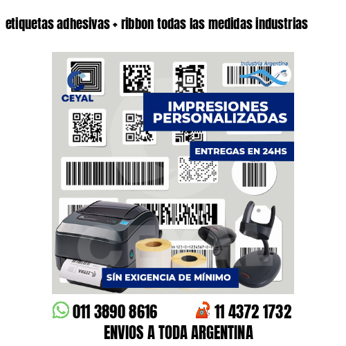 etiquetas adhesivas ribbon todas las medidas industrias