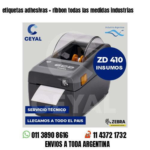 etiquetas adhesivas ribbon todas las medidas industrias