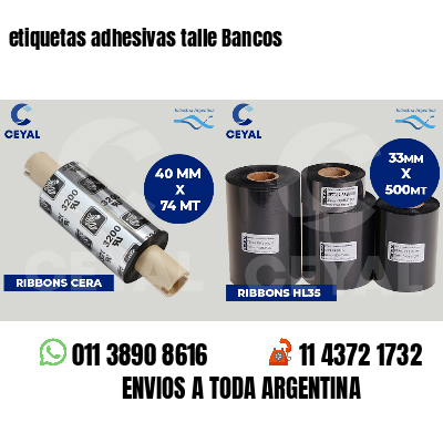 etiquetas adhesivas talle Bancos
