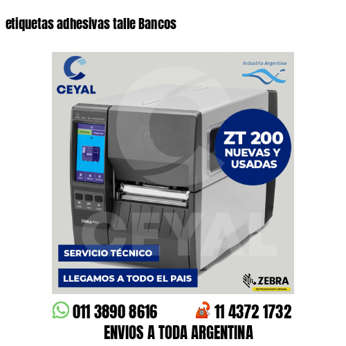 etiquetas adhesivas talle Bancos