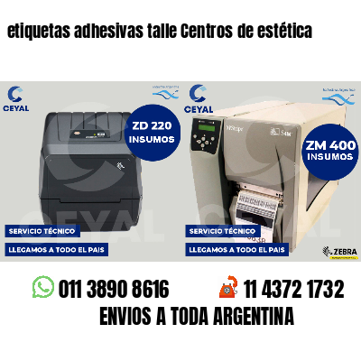 etiquetas adhesivas talle Centros de estética