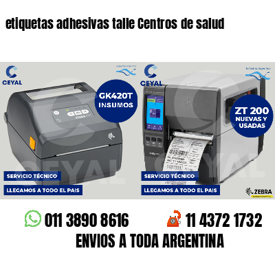 etiquetas adhesivas talle Centros de salud